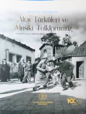 Altay Türküleri ve Musiki Folklorümüz- Muzaffer Sarısözen - 1