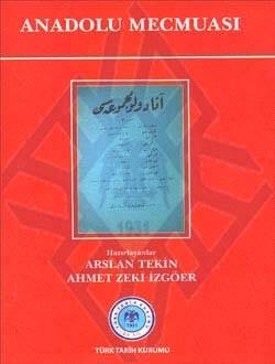 Anadolu Mecmuası- Arslan Tekin, Ahmet Zeki İzgöer - 1