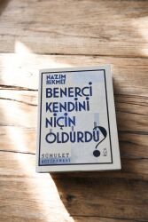 Benerci Kendini Niçin Öldürdü - Nazım Hikmet (ilk basım) - 1