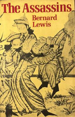 The Assassins- Bernard Lewis (İlk baskı) - 1