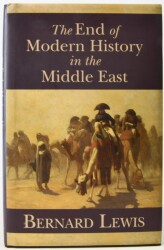 The End of Modern History in the Middle East- Bernard Lewis (İthaflı, İmzalı) - 1