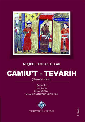 Câmiu't- Tevârih (İlhanlılar Kısmı)- Reşîdüddin Fazlullah - 1