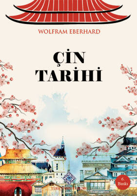 Çin Tarihi- Wolfram Eberhard - 1