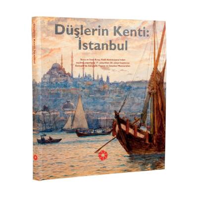 Düşlerin Kenti: İstanbul - 1