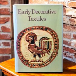 Early Decorative Textiles - 1