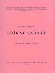 Edirne Sarayı- Dr. Rıfat Osman - 1