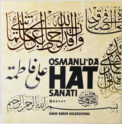 Osmanlıda Hat Sanatı- Emin Barın Koleksiyonu - 1