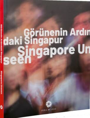 Görünenin Ardındaki Singapur - 1