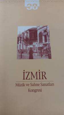 İzmir Müzik ve Sahne Sanatları Kongresi - 1