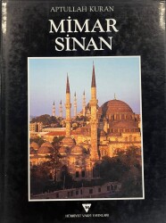 Mimar Sinan - Abtullah Kuran - 1