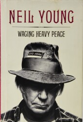 Waging Heavy Peace- Neil Young - 1