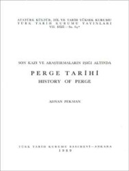 Son Kazı ve Araştırmaların Işığı Altında Perge Tarihi; History of Perge- Adnan Pekman - 1