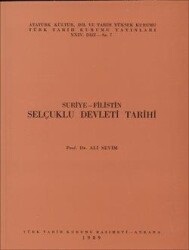 Suriye- Filistin Selçuklu Devleti Tarihi- Prof. Dr. Ali Sevim - 1