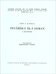 Tevârih-i Âl-i Osman: I. Defter- Şerafettin Turan - 1