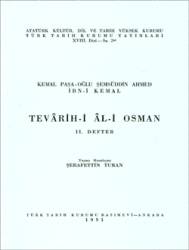 Tevârih-i Âl-i Osman: II. Defter- Şerafettin Turan - 1