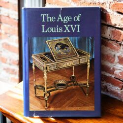 The Age Of Louis XVI - 1