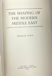 The Shaping of the Modern Middle East- Bernard Lewis - 2