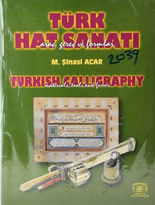 Türk Hat Sanatı/ Turkish Calligraphy- M. Şinasi Acar - 1