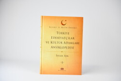 Türkiye Edebiyatçılar ve Kültür Adamları Ansiklopedisi- İhsan Işık (11 Cilt) - 2