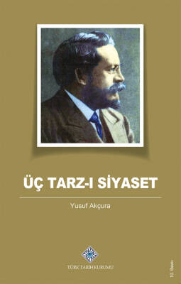 Üç Tarz-ı Siyaset - 1